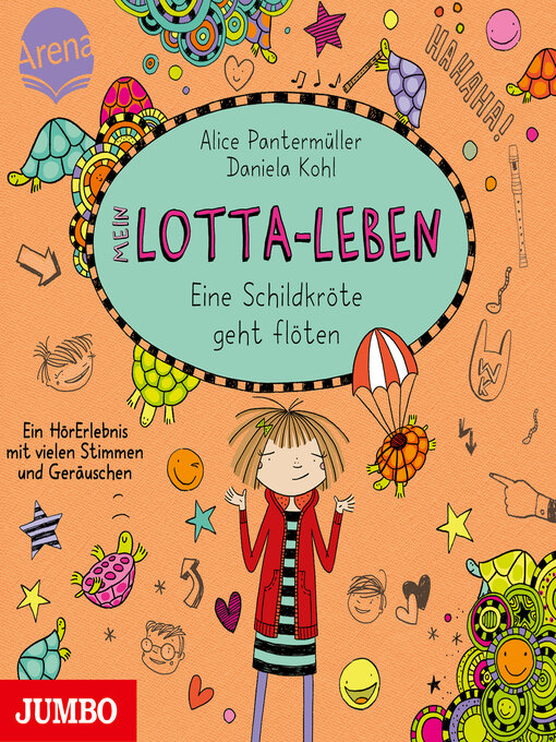 Title details for Mein Lotta-Leben. Eine Schildkröte geht flöten by Alice Pantermüller - Wait list